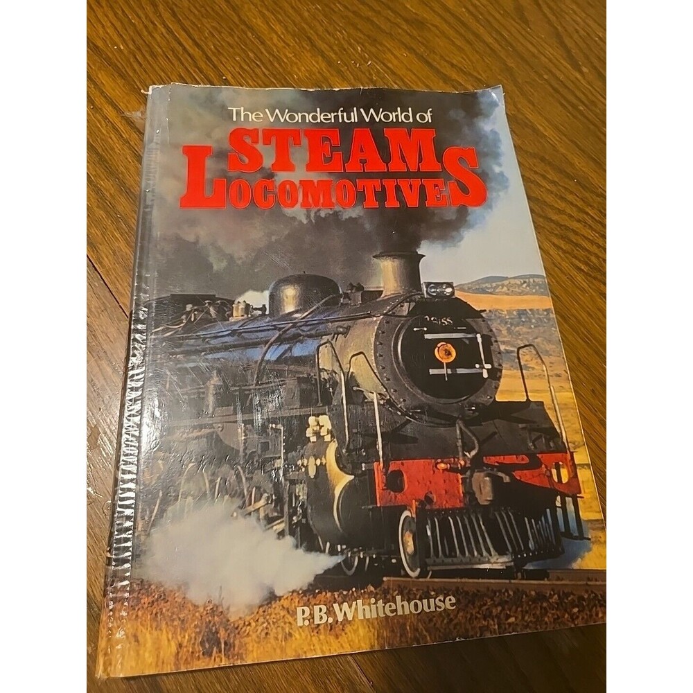 Vintage WONDERFUL WORLD OF STEAM LOCOMOTIVES By P.B Whitehouse